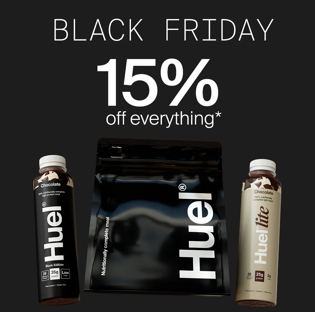 Black Friday 15% off everything.
