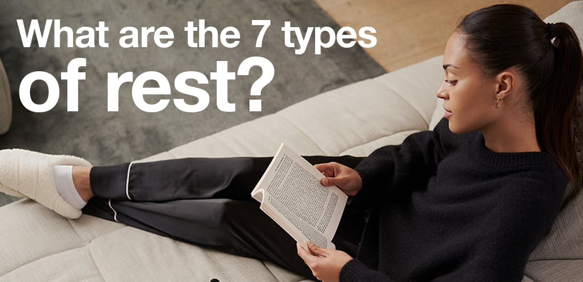 What are the 7 types of rest?