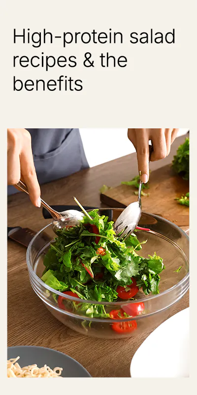 High protein salad recipes & benefits
