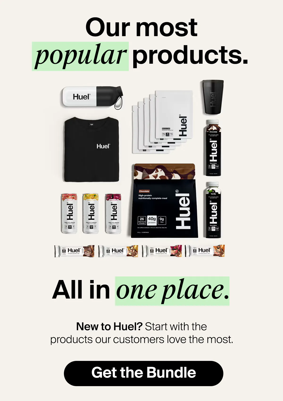 Our most popular products, all in one place. Shop the Bestseller Bundle.