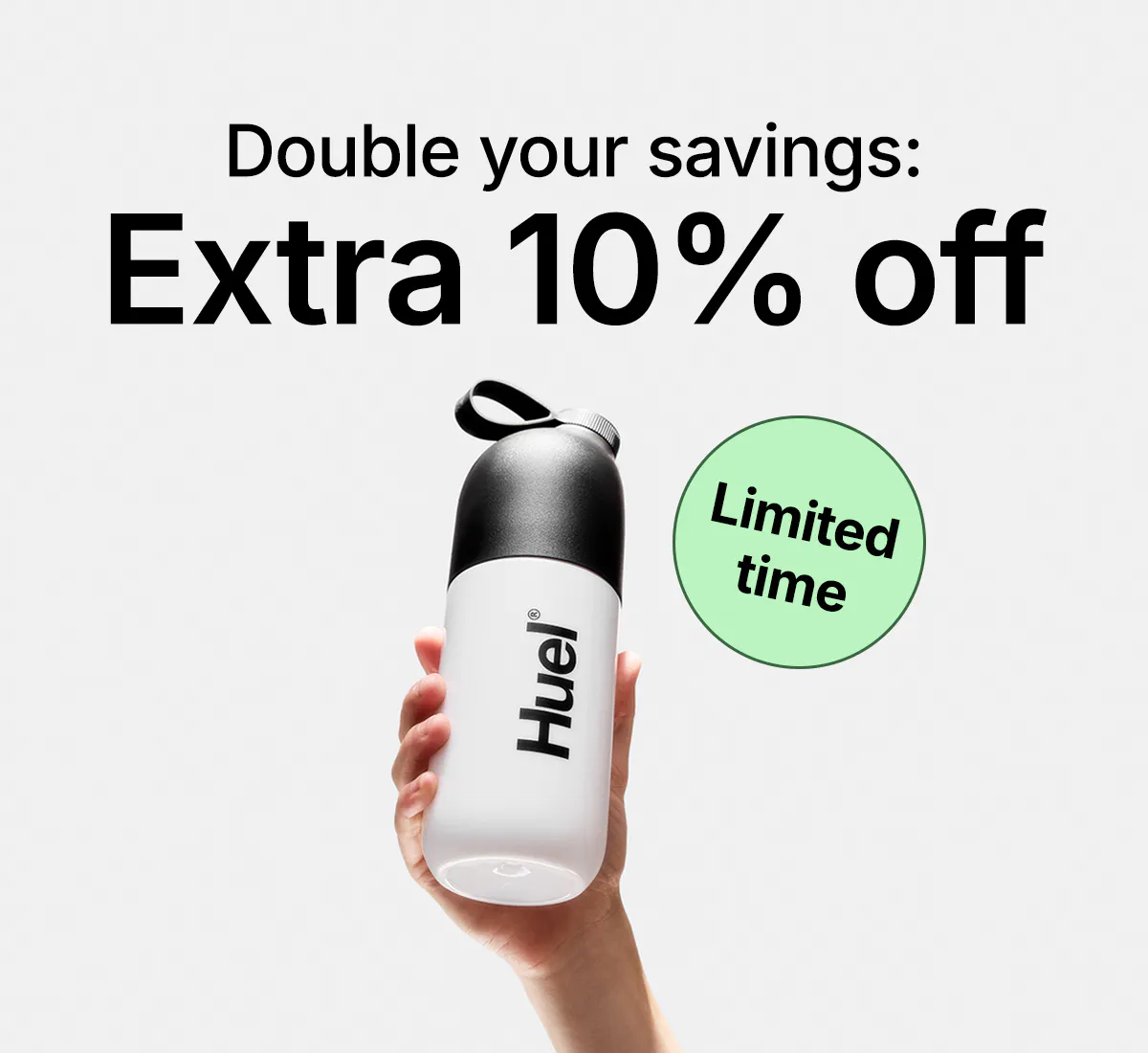 Double your savings: Extra 10% off