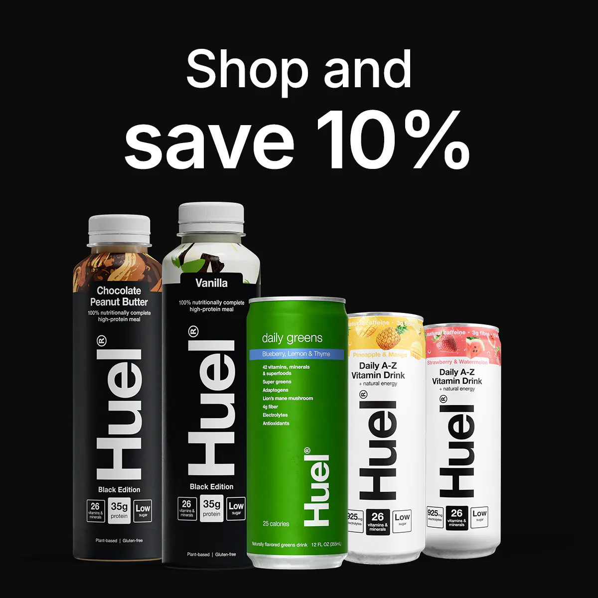 Shop and save 10%