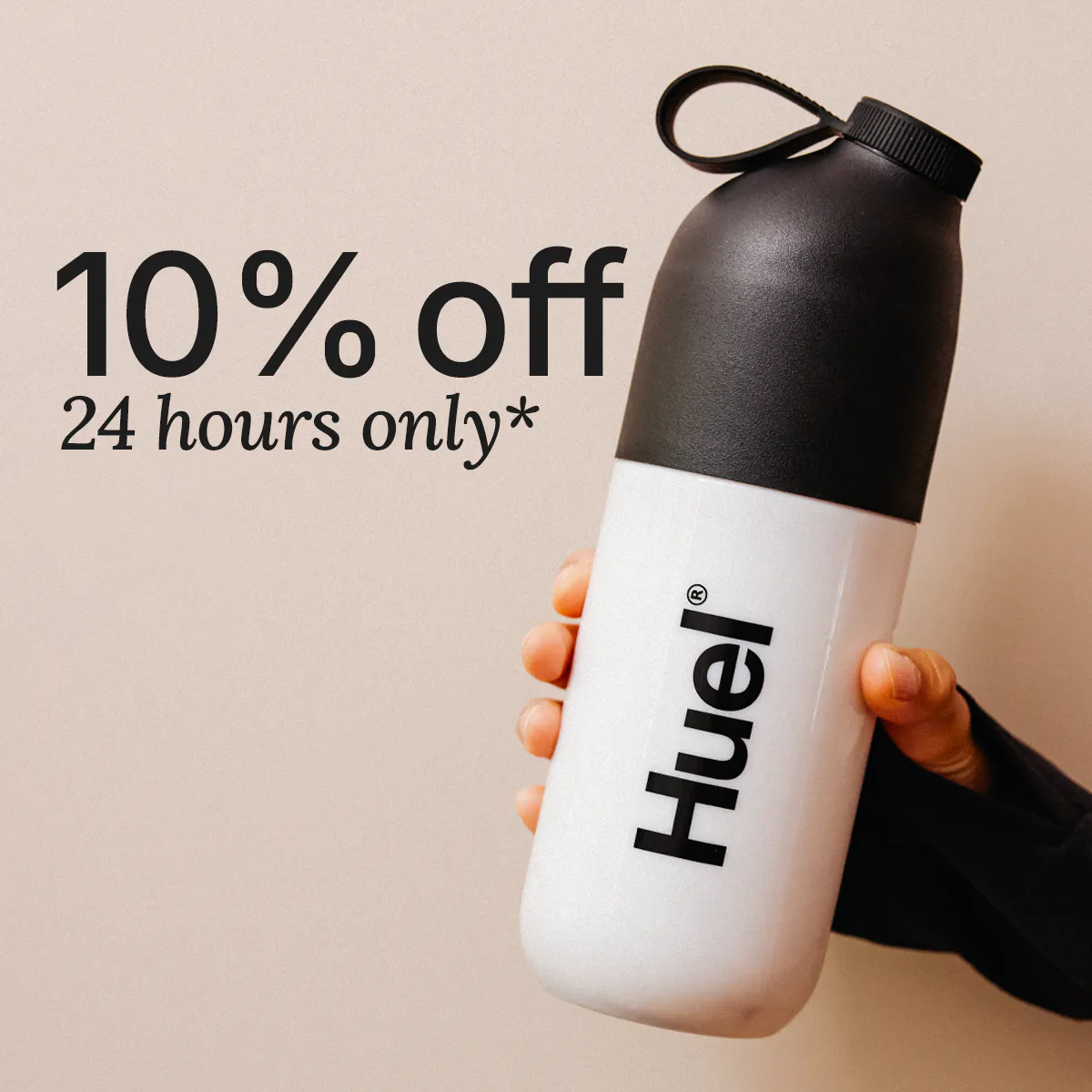 10% off. 24 hours only.